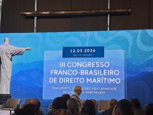 III Congresso Franco-Brasileiro de Direito Marítimo reúne especialistas no Rio de Janeiro