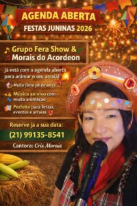 Agenda Aberta para Festas Juninas 2026: Grupo Fera Show e Morais do Acordeon levam o autêntico forró pé de serra aos arraiás